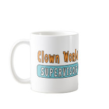 Clown World Supervisor