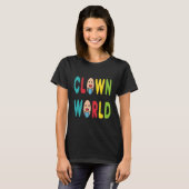 Clown World T-shirt (Voorkant volledig)
