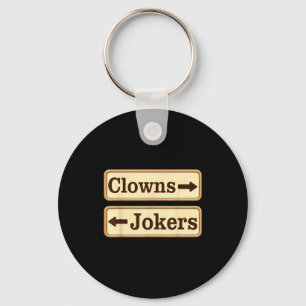 Clowns en grappenmakers retro grappig sarcastisch  sleutelhanger