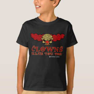 Clowns Haters Jou Ook! T-Shirt