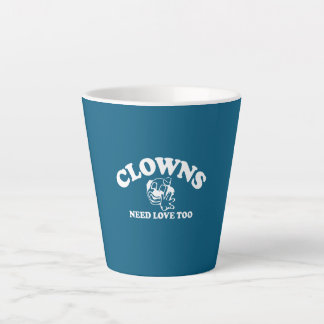 Clowns hebben ook liefde nodig latte mok