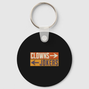 Clowns rechts, jokers links, grappige retro sleutelhanger