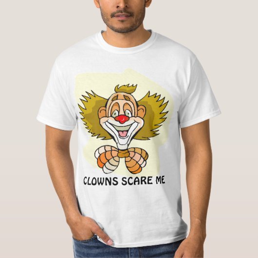 CLOWNS SCARE ME T-SHIRT (Voorkant)