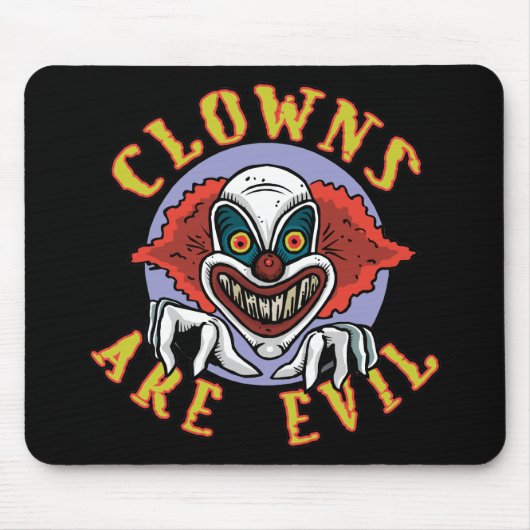 Clowns zijn Evil Mousepad Muismat (Voorkant)