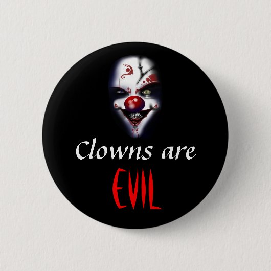 Clowns zijn slecht ronde button 5,7 cm (Voorkant)