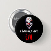 Clowns zijn slecht ronde button 5,7 cm (Voorkant /achterkant)