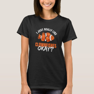Clownvis Anemoon Citaat voor een Clownvis     2 T-shirt