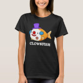 Clownvis Grappig Dier Vis Punt Donkere BG T-shirt (Voorkant)
