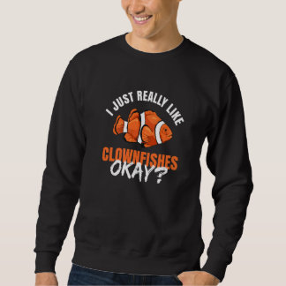 Clownvisanemoon Citaat voor een Clownvis     2 Trui