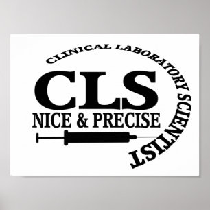 CLS SLOGAN NICE EN PRECIES KLINISCH LAB WETENSCHAP POSTER
