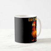 Clu-cluck-clu Funny Rooster Chicken Hilarious Farm Koffiemok (Voorkant rechts)