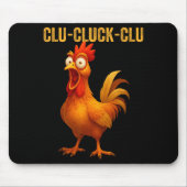 Clu-cluck-clu Funny Rooster Chicken Hilarious Farm Muismat (Voorkant)