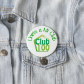 Club 100 Button (In situ)