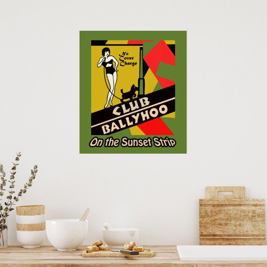 Club Ballyhoo op de Sunset Strip Poster (Keuken)