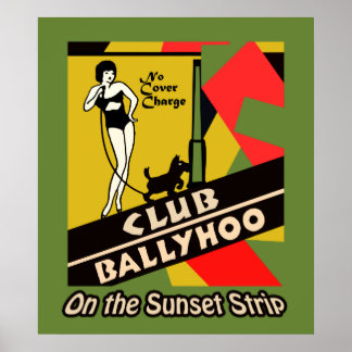 Club Ballyhoo op de Sunset Strip Poster