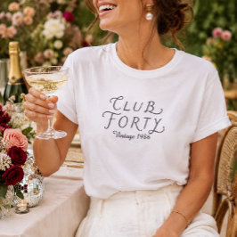 Club Forty Persoonlijk Verjaardags T-Shirt