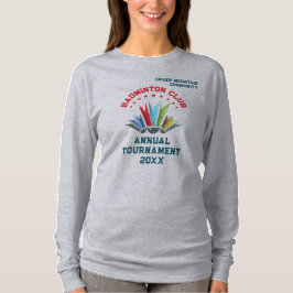 Club League Organisatie Teamnaam Badminton T-shirt