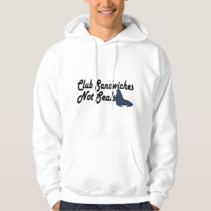 Club Sandwiches niet zeehonden Hoodie