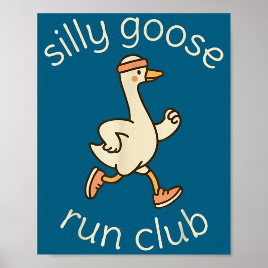 Club Sport Silly Marathon Gymer Running Goose Runn Poster (Voorkant)