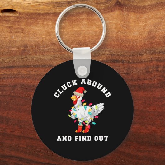 Cluck Around And Find Out Fun Christmas Chicken Sleutelhanger (Voorkant)