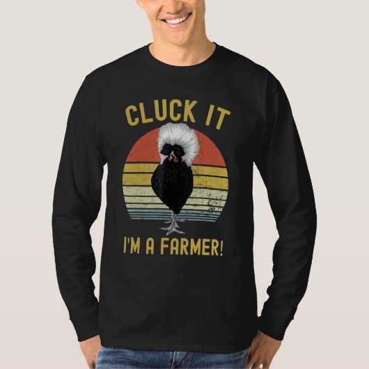 Cluck It Funny Polish Chicken Farmer T-shirt (Voorkant)