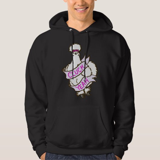 Cluck Ja Silkie Chicken Hoodie (Voorkant)