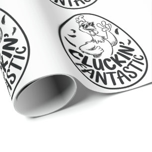 Cluckin' Fantastic Chicken-Theme Humorous Design Cadeaupapier