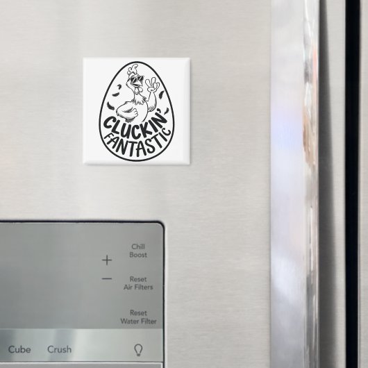 Cluckin' Fantastic Chicken-Theme Humorous Design Magneet (Insitu (Koelkast))