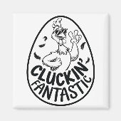 Cluckin' Fantastic Chicken-Theme Humorous Design Magneet (Voorkant)