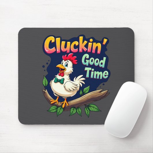Cluckin Good Time Funny Chicken Illustration  Muismat (Met muis)