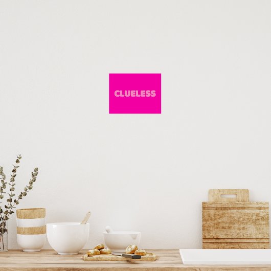 Clueless I Poster (Keuken)