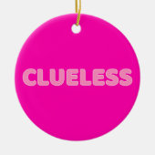 Cluless I Keramisch Ornament (Voorkant)