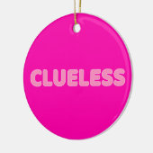 Cluless I Keramisch Ornament (Links)