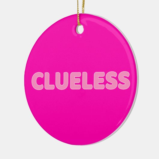 Cluless I Keramisch Ornament (Links)