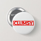 Clumsy Stamp Ronde Button 5,7 Cm (Voorkant /achterkant)
