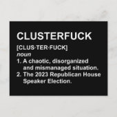 Clusterf*ck 2023 Verkiezing van de voorzitter van  Briefkaart (Voorkant)