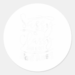 Cly Sy En Een Beetje Slecht Y Nk Vrouwen Motiveren Ronde Sticker