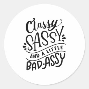 Cly Sy En Een Klein Slecht-y Motiverend Cadeau Ronde Sticker