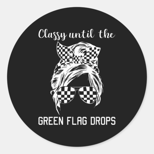 Cly Until The Green Flag Drops Messy Bun Racing Wo Ronde Sticker (Voorkant)