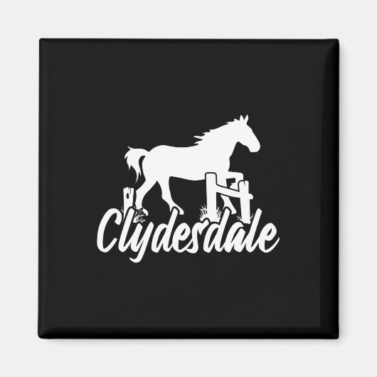 Clydesdale Draft Horse Pun Horseback Riding Magneet (Voorkant)