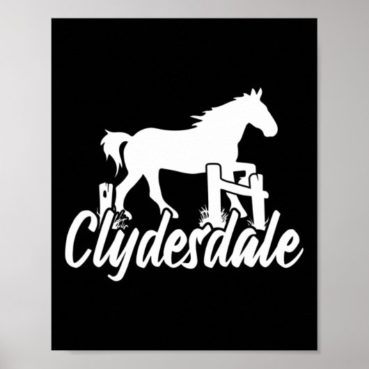 Clydesdale Draft Horse Pun Horseback Riding Poster (Voorkant)