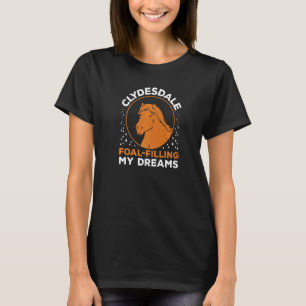 Clydesdale Ruiter Veulen Vult Clydesdale Paardrijd T-shirt