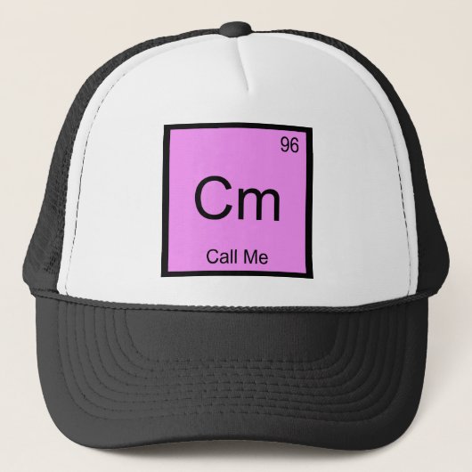 Cm - Call Me Chemistry Element Symbol Telephone T Trucker Pet (Voorkant)