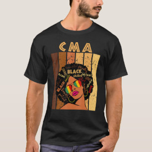 Cma Certified Medical Assistant Afro Black History T-shirt