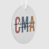 CMA Certified Medical Assistant Ornament (voorkant)