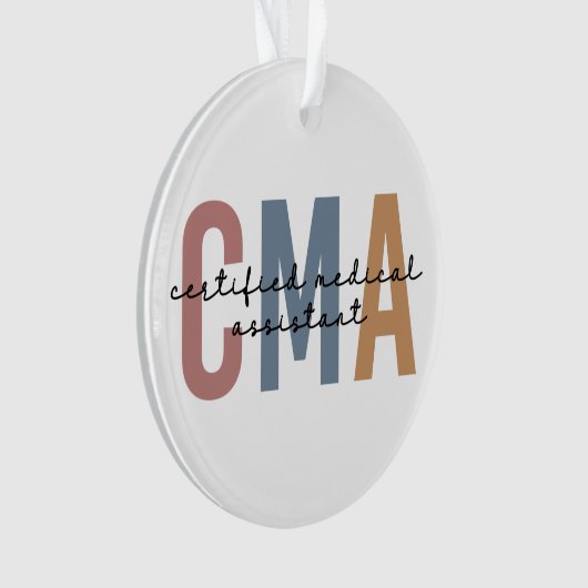 CMA Certified Medical Assistant Ornament (voorkant)