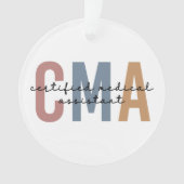 CMA Certified Medical Assistant Ornament (voorkant)