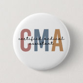 CMA Certified Medical Assistant Ronde Button 5,7 Cm (Voorkant)