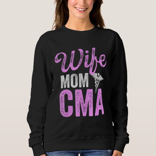 Cma Certified Medical Assistant Wife Assistent Trui (Voorkant)