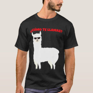 Cmo Te Llamas Llamacorn Spaanse Alpaca T-shirt